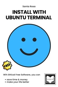  Santa Rosa - Install with Ubuntu Terminal - Free Software Literacy Series.