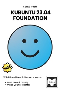 Santa Rosa - Kubuntu 23.04 Foundation - Free Software Literacy Series.