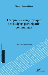 L’appréhension juridique des budgets participatifs communaux