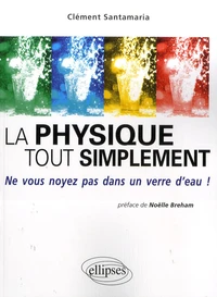 La physique tout simplement