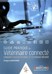 Guide pratique du vétérinaire connecté