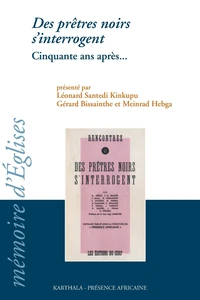 Des prêtres noirs s'interrogent