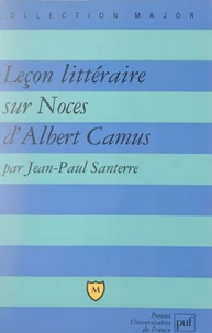Leçon littéraire sur Noces, d'Albert Camus