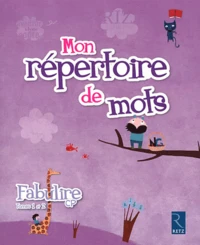 Mon répertoire de mots Fabulire CP