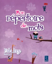 Mon répertoire de mots Fabulire CP