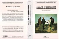 ORALITE ET GESTUALITE. Communication multimodale, interaction