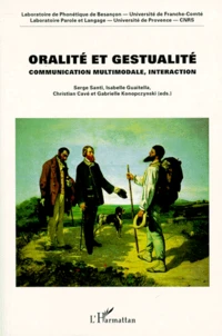 Oralite Et Gestualite. Communication Multimodale, Interaction