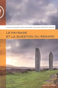 Le paysage et la question du regard