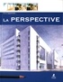 Santiago Arcas et Isabel Gonzalez - La perspective.