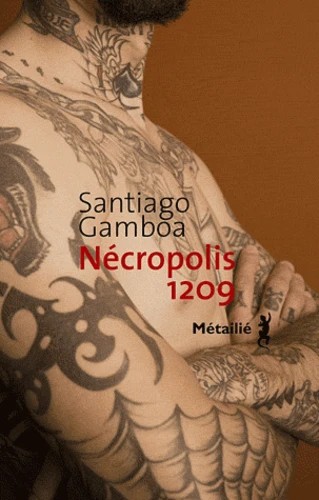 https://products-images.di-static.com/image/santiago-gamboa-necropolis-1209/9782864247302-475x500-1.webp