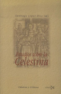 Estudios sobre la Celestina