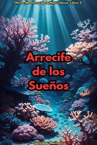 Arrecife de los Sueños