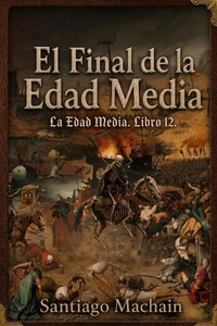 El Final de la Edad Media