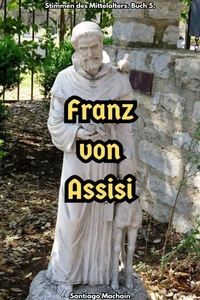 Franz von Assisi