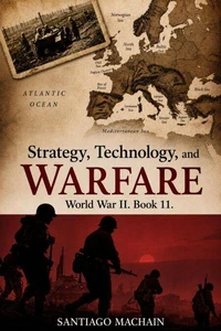 Strategy, Technology, and Warfare