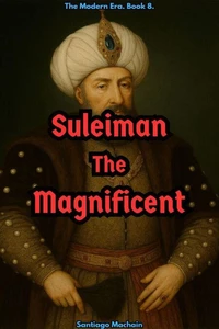 Suleiman, The Magnificent