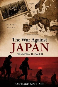 The War Against Japan