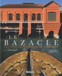 Santiago Mendieta et Robert Marconis - Le Bazacle - les noces de Toulouse et de la Garonne.