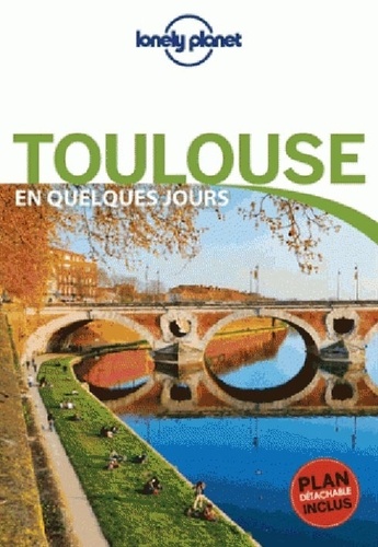 Toulouse en quelques jours 5e édition -  avec 1 Plan détachable
