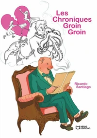 Les chroniques Groin-Groin