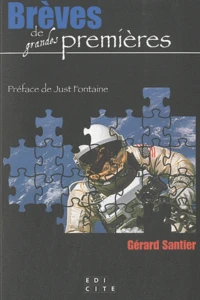 Brèves de grandes premières