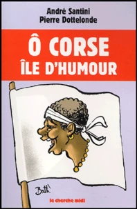 Ô Corse, île d'humour