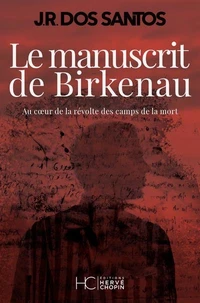 Le manuscrit de Birkenau