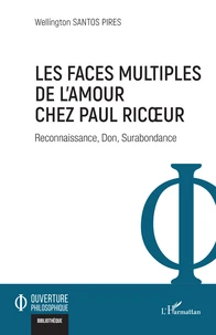 Les faces multiples de l’amour chez Paul Ricoeur