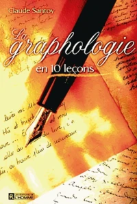 La Graphologie En 10 Lecons