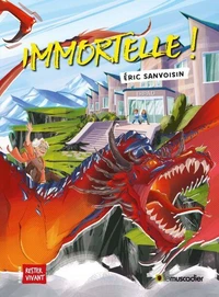 Immortelle !