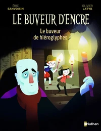 Le buveur de hiéroglyphes