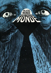 Un autre monde///dans notre monde