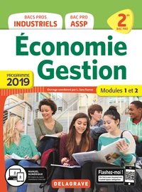 Economie Gestion 2de Bacs Pros industriels 2de Bac Pro ASSP
