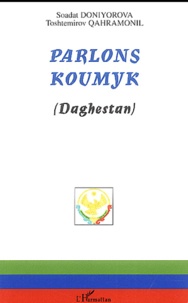 Saodat Doniyorova et Toshtemirov Qahramonil - Parlons koumyk (Daghestan).