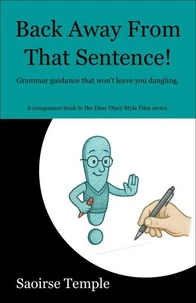 Back Away  From That Sentence