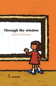 Saori Kamino - Through the window.