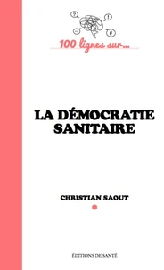 La démocratie sanitaire