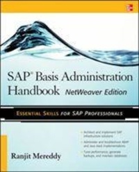 SAP Basis Administration Handbook, NetWeaver Edition.