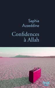 Confidences à Allah