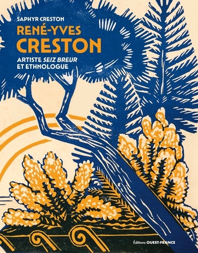 René-Yves Creston. Artiste Seiz Breur et ethnologue