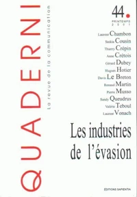 Les industries de l'évasion