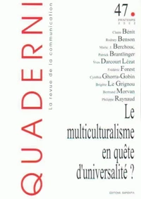 Le multiculturalisme en quête d'universalité ?
