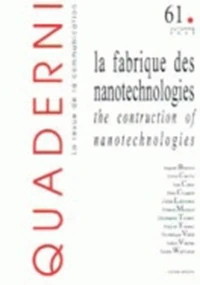 La fabrique des nanotechnologies