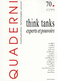 Think tanks, experts et pouvoirs