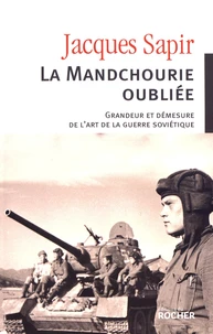 La Mandchourie oubliée