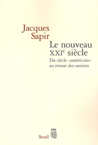 Le nouveau XXIe siècle