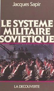 Le Système militaire soviétique