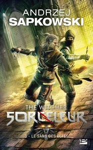 Le sang des elfes