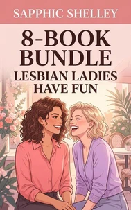 8-Book Bundle: Lesbian Ladies have Fun
