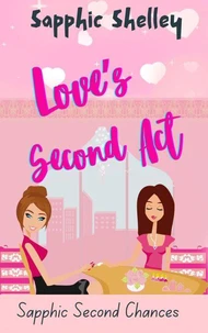 Love's Second Act